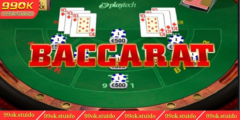 Mẹo chơi Baccarat 99OK: Tăng Khả Năng Chiến Thắng 2024