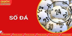 Số đá - 99OK cập nhật trò chơi cá cược xổ số mới nhất 2024